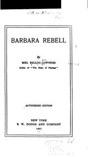 Cover of: Barbara Rebell by Marie Belloc Lowndes