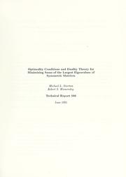 Cover of: Optimality conditions and duality theory for minimizing sums of the largest eigenvalues of symmetric matrices.