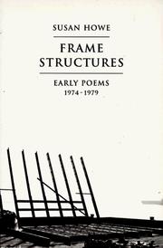 Cover of: Frame structures: early poems, 1974-1979