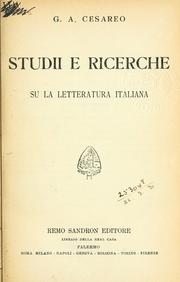 Cover of: Studii e ricerche su la letteratura italiana. by Giovanni Alfredo Cesareo