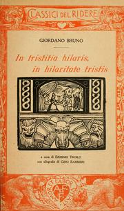 Cover of: In tristitia hilaris, in hilaritate tristis.: A cura di Erminio Troilo.  Con xilografie di Gino Barbieri.