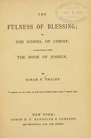 Cover of: The fulness of blessing by Sarah Frances Smiley, Sarah Frances Smiley