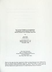 Cover of: On vertical visibility in arrangements of segments and the queue size in the Bentley-Ottman line sweeping algorithm