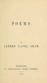 Cover of: Poems. | Alfred Capel Shaw