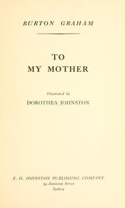Cover of: To my mother by Burton Graham