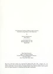 Cover of: The maximum number of ways to stab n convex non-intersecting objects in the plane 2n-2.