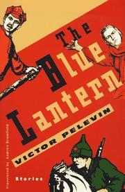 Cover of: The blue lantern and other stories by Viktor Olegovich Pelevin