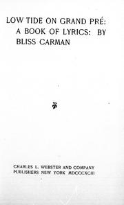 Cover of: Low tide on Grand Pré by by Bliss Carman.