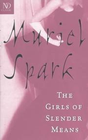 Cover of: The girls of slender means by Muriel Spark