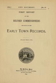 Cover of: First-[fifth] report of the Record Commisssioners relative to the early town records.