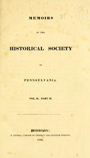 Cover of: Memoirs of the Historical society of Pennsylvania.: [v. 1]-14.