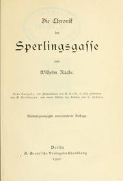 Cover of: Die Chronik der Sperlingsgasse by Wilhelm Raabe