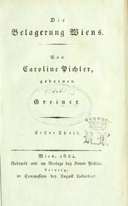 Cover of: Die Belagerung Wiens by Karoline von Greiner Pichler