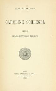 Caroline Schlegel by Barbara Allason