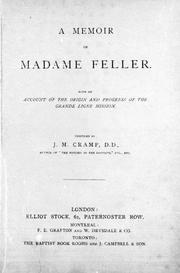 Cover of: A memoir of Madame Feller by compiled by J.M. Cramp.