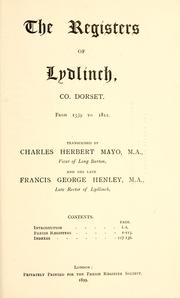 Cover of: The registers of Lydlinch, Co. Dorset. by Lydlinch, Eng. (Parish)