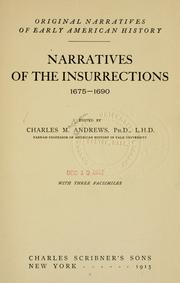 Cover of: Narratives of the insurrections, 1675-1690 by Charles McLean Andrews