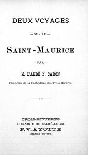 Cover of: Deux voyages sur le Saint-Maurice