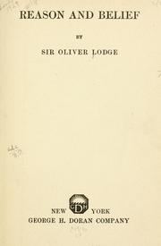 Cover of: Reason and belief by Oliver Lodge