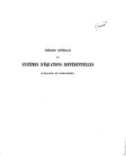 Cover of: Théorie générale des systèms d'équations différentielles linéaires et homogénes