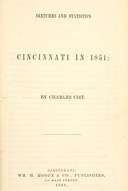 Cover of: Sketches and statistics of Cincinnati in 1851 | Charles Cist