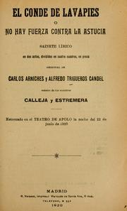 Cover of: conde de Lavapiés, o, No hay fuerza contra la astucia: sainete lírico en dos actos, divididos en cuatro cuadros, en prosa