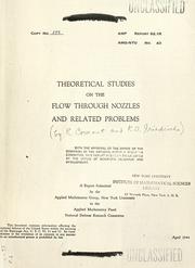 Cover of: Theoretical studies on the flow through nozzles and related problems
