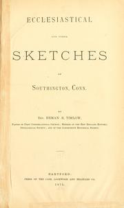 Cover of: Ecclesiastical and other sketches of Southington, Conn. by Heman Rowlee Timlow