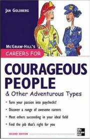 Cover of: Careers for Courageous People & Other Adventurous Types (Careers for You Series) by Jan Goldberg