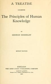 Cover of: A treatise concerning the principles of human knowledge. by George Berkeley
