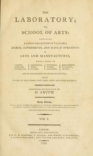 The laboratory, or, School of arts by Godfrey Smith
