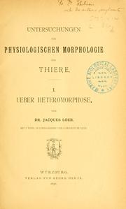 Cover of: Untersuchungen zur physiologischen Morphologie der Thiere.