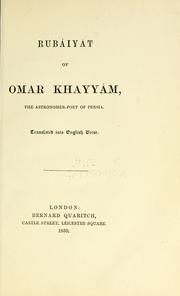 Cover of: Rubáiyát of Omar Khayyám, the astronomer-poet of Persia by Omar Khayyam