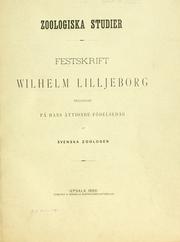 Cover of: Zoologiska studier.: Festskrift Wilhelm Lilljeborg tillegnad pa hans attionde födelsedag af svenska zoologer.