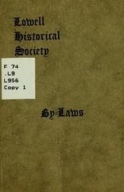 Cover of: By-laws. by Lowell historical society, Lowell, Mass