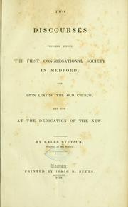 Cover of: Two discourses preached before the first Congregational society in Medford