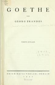 Cover of: Goethe.: Von Georg Brandes.  [Übersetzt von Erich Holm und Emilie Stein]