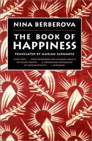 Cover of: The Book of Happiness by Nina Nikolaevna Berberova