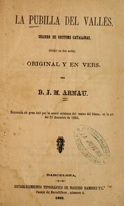 Cover of: pubilla del vallés: cuadro de costums catalanas, dividit en dos actes, original y en vers