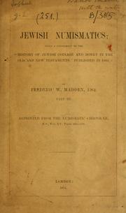 Cover of: Jewish numismatics: being a supplement to the "History of Jewish coinage and money in the Old and New Testaments," published in 1864.