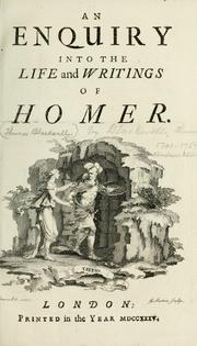 Cover of: An enquiry into the life and writings of Homer. by Blackwell, Thomas