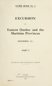 Cover of: Excursion in Eastern Quebec and the Maritime Provinces: excursion A1