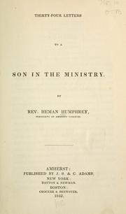 Cover of: Thirty-four letters to a son in the ministry. by Heman Humphrey