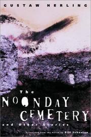 Cover of: The noonday cemetery and other stories by Gustaw Herling-Grudziński