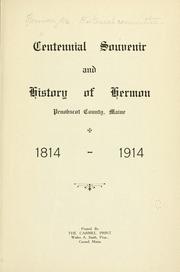 Centennial souvenir and history of Hermon by Hermon, Me. Historical committee