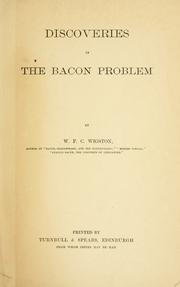 Cover of: Discoveries in the Bacon problem by W. F. C. Wigston
