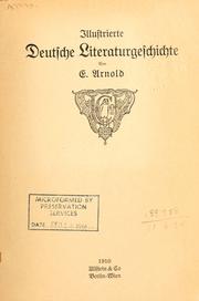 Cover of: Illustrierte deutsche Literaturgeschichte by E. Arnold