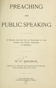 Cover of: Preaching and public speaking: a manual for the use of preachers of the Gospel and public speakers in general