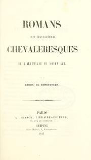 Cover of: Romans et épopées chevaleresques de l'Allemagne au Moyen Age