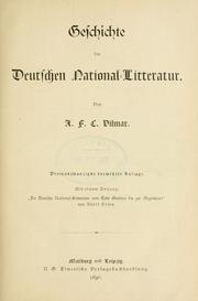 Cover of: Geschichte der Deutschen National-Litteratur by A. F. C. Vilmar